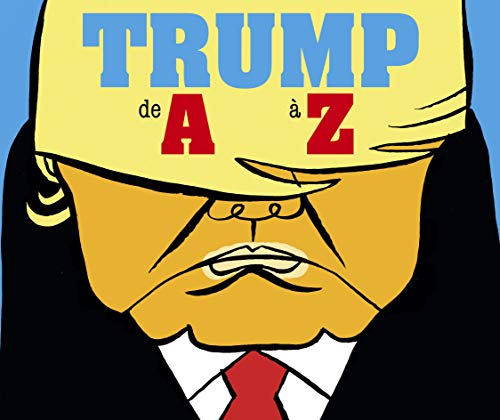 jaquette livre Trump De A À Z
