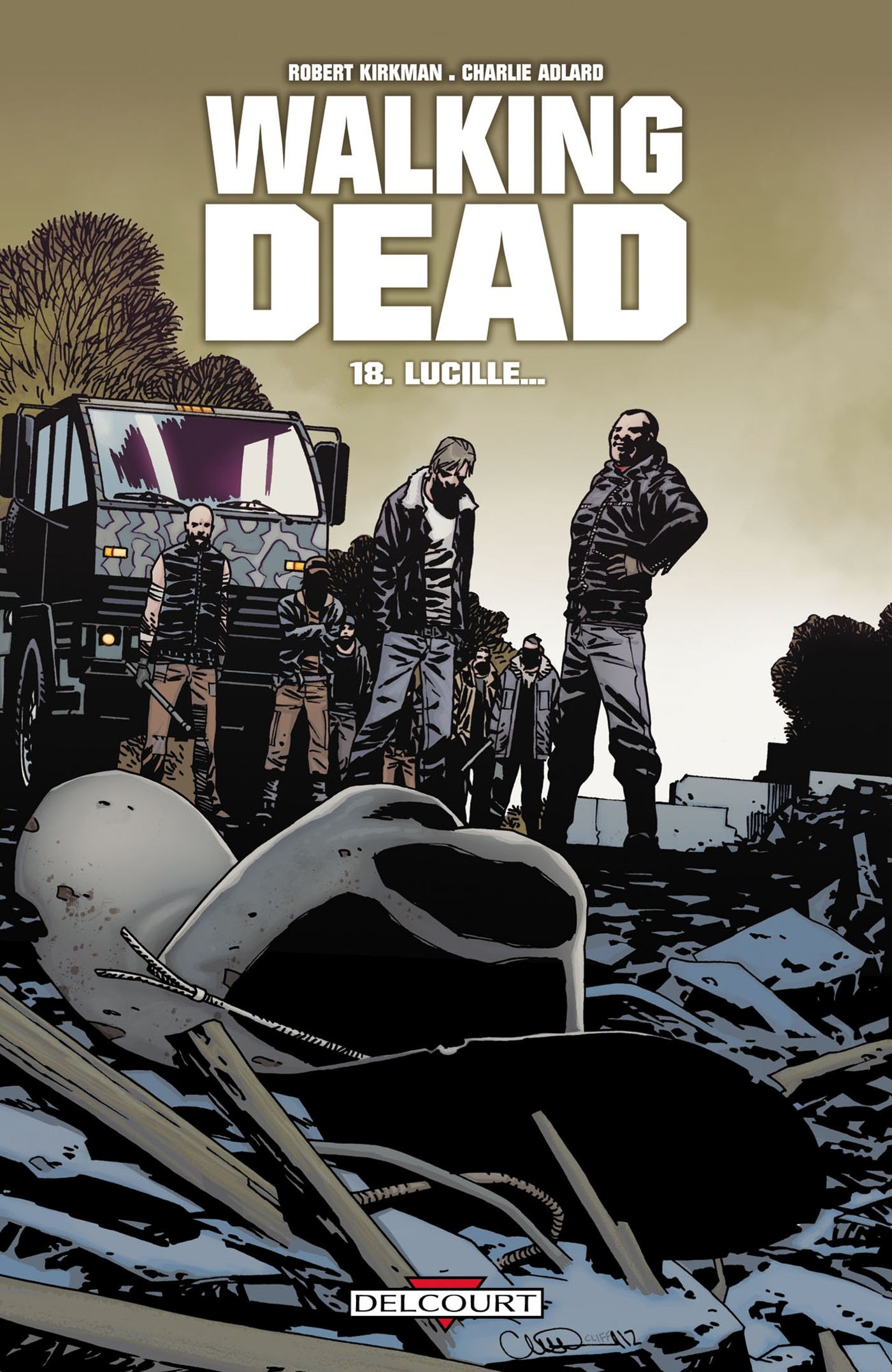 jaquette livre Walking Dead, Tome 18 : Lucille...