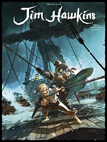 jaquette livre Jim Hawkins Tome 2 - Sombres Héros De La Mer