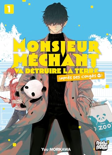 jaquette livre Monsieur Méchant va détruire la terre (après ses congés) - Tome 1