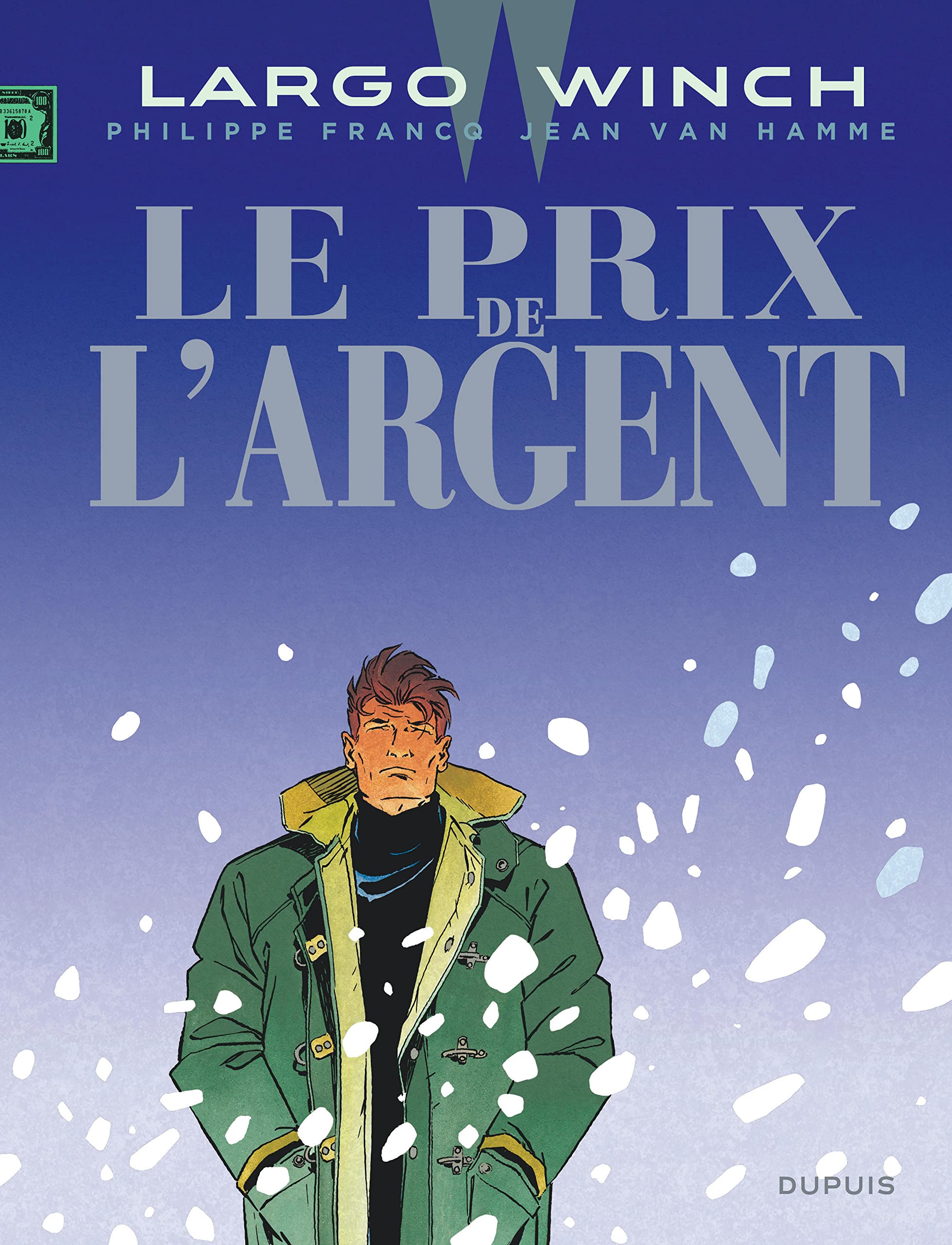 jaquette livre Largo Winch - tome 13 - Le Prix de l'argent (grand format)