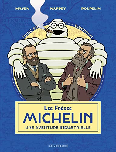 jaquette livre Les Frères Michelin - Une Aventure Industrielle
