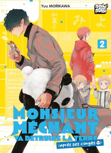 jaquette livre Monsieur Méchant va détruire la terre (après ses congés) - Tome 2