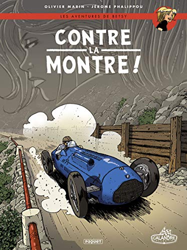 jaquette livre Les Aventures De Betsy Tome 3 - Contre La Montre !