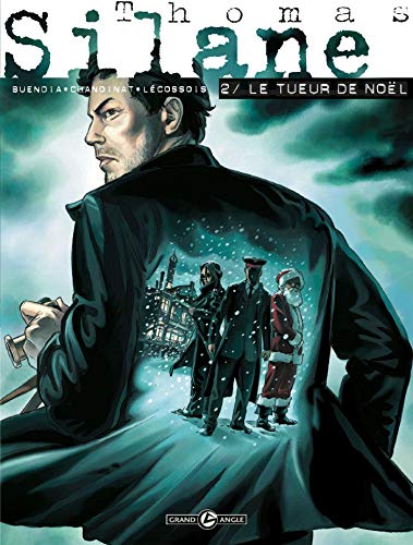jaquette livre Thomas Silane Tome 2 - Le Tueur De Noël