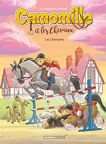 jaquette livre Camomille Et Les Chevaux Tome 4 - Les Champions