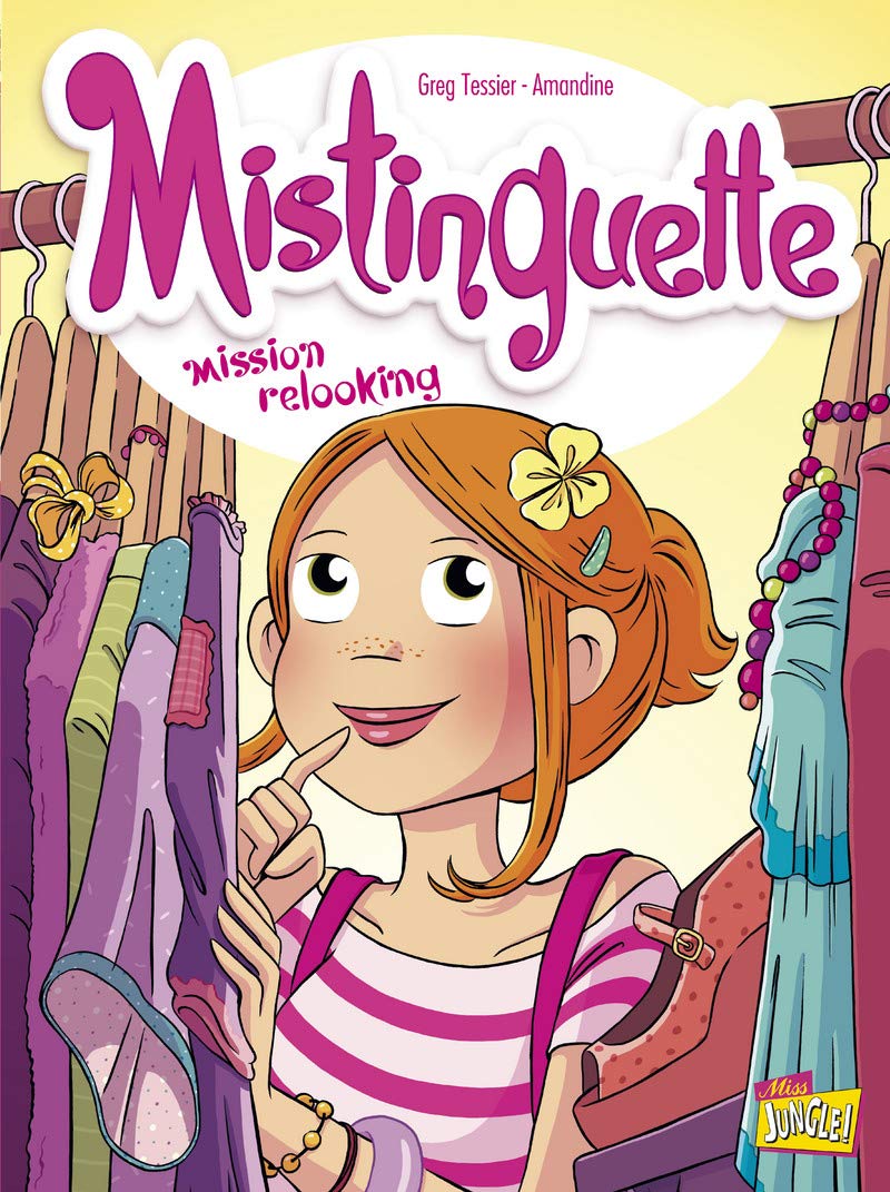 jaquette livre Mistinguette, Tome 5 : Mission Relooking