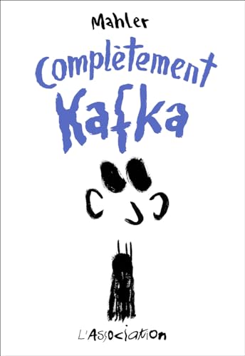 jaquette livre Complètement Kafka