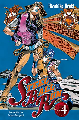 jaquette livre Jojo's bizarre adventure - Saison 7 - Steel Ball Run - Tome 4 : Le destin de Jayro Zeppeli
