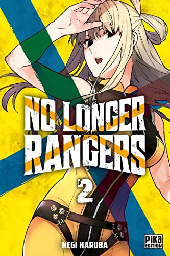 jaquette livre No Longer Rangers - Tome 2