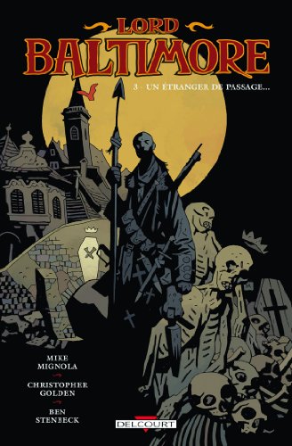 jaquette livre Lord Baltimore Tome 3 - Un Étranger De Passage