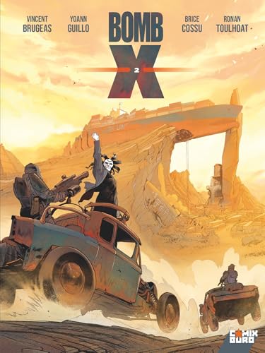 jaquette livre Bomb X Tome 2 - Le Conquérant