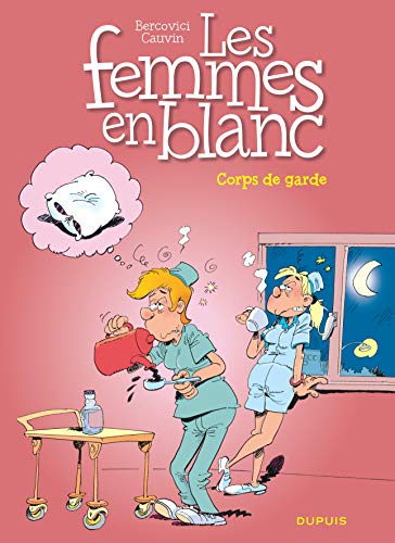 jaquette livre Les Femmes En Blanc Tome 21 - Corps De Garde