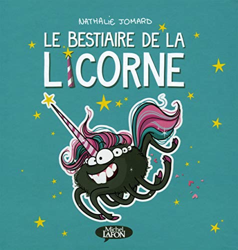 jaquette livre Le Bestiaire De La Licorne