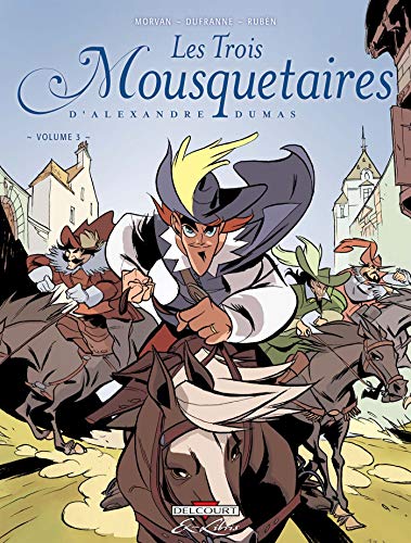jaquette livre Les Trois Mousquetaires Tome 3