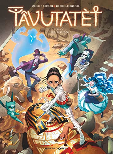 jaquette livre Tâvutatèt Tome 2 - Déterminée !