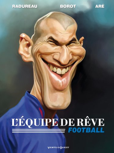 jaquette livre L'équipe De Rêve - Football