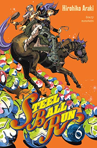 jaquette livre Jojo's bizarre adventure - Saison 7 - Steel Ball Run - Tome 6 : Scary Monsters