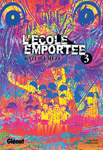 jaquette livre Ecole emportee - Tome 3