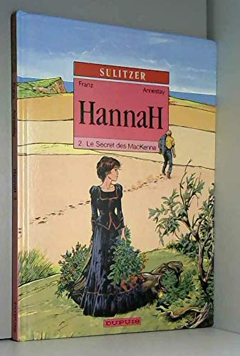 jaquette livre Hannah Tome 2 - Le Secret Des Mackenna