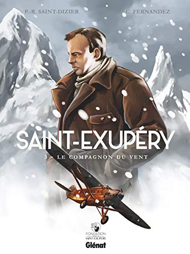 jaquette livre Saint-Exupéry Tome 3 - Le Compagnon Du Vent