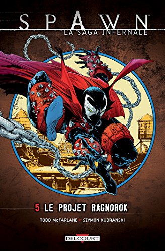 jaquette livre Spawn Tome 5 - Le Projet Ragnorok