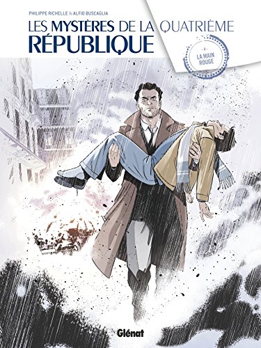 jaquette livre Les Mystères De La Quatrième République Tome 4 - La Main Rouge