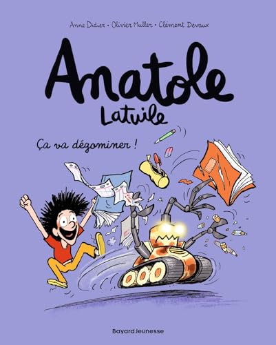 jaquette livre Anatole Latuile Tome 7 - Ca Va Dégominer !