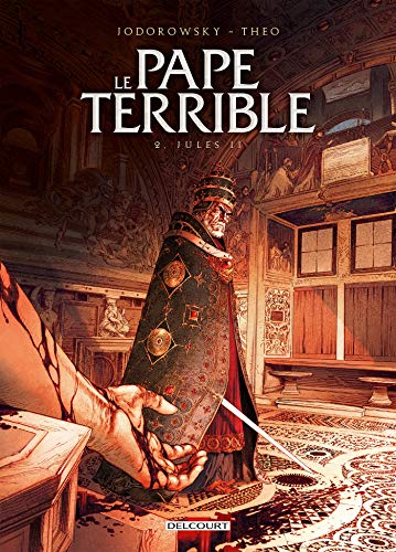 jaquette livre Le Pape Terrible Tome 2 - Jules Ii