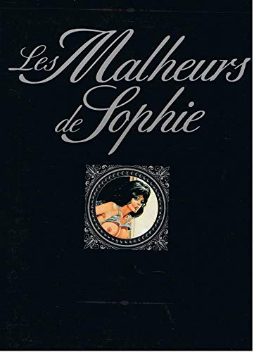 jaquette livre Les Malheurs De Sophie