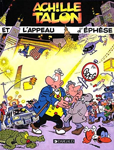 jaquette livre Achille Talon Tome 41 - Achille Talon Et L'appeau D'éphèse
