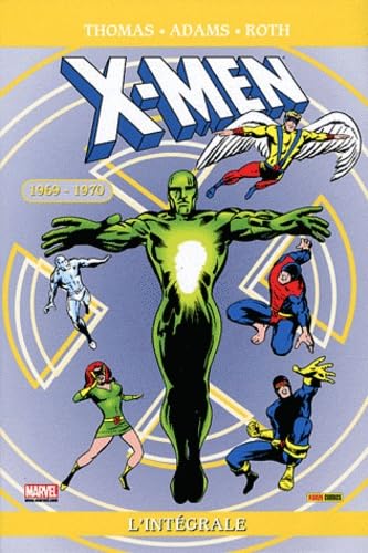 jaquette livre X-Men L'intégrale - 1969-1970