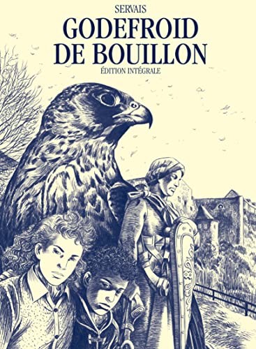 jaquette livre Godefroid De Bouillon - Intégrale