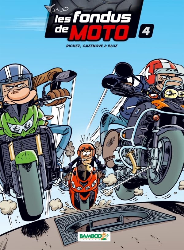 jaquette livre Les Fondus De Moto Tome 4