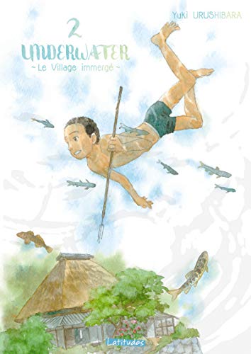 jaquette livre Underwater - Le village immergé - Tome 2