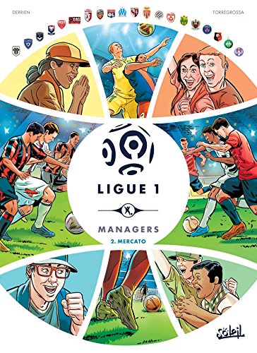 jaquette livre Ligue 1 Managers Tome 2 - Mercato
