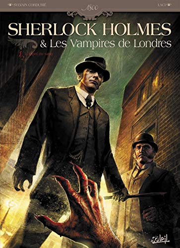 jaquette livre Sherlock Holmes & Les Vampires De Londres Tome 1 - L'appel Du Sang