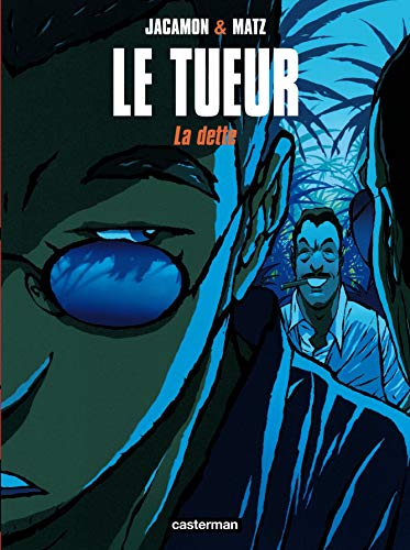 jaquette livre Le Tueur Tome 3 - La Dette