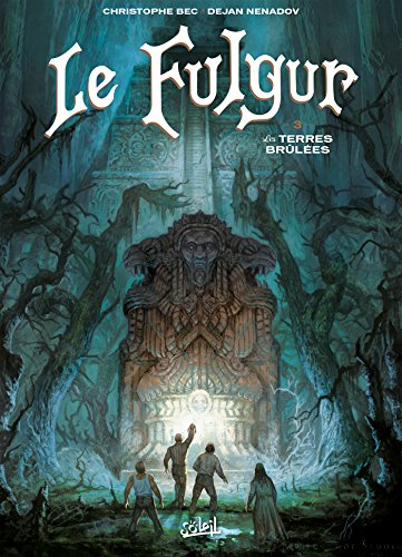 jaquette livre Le Fulgur Tome 3 - Les Terres Brûlées