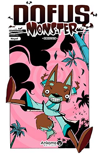 jaquette livre Dofus Monster - Tome 4 : Firefoux