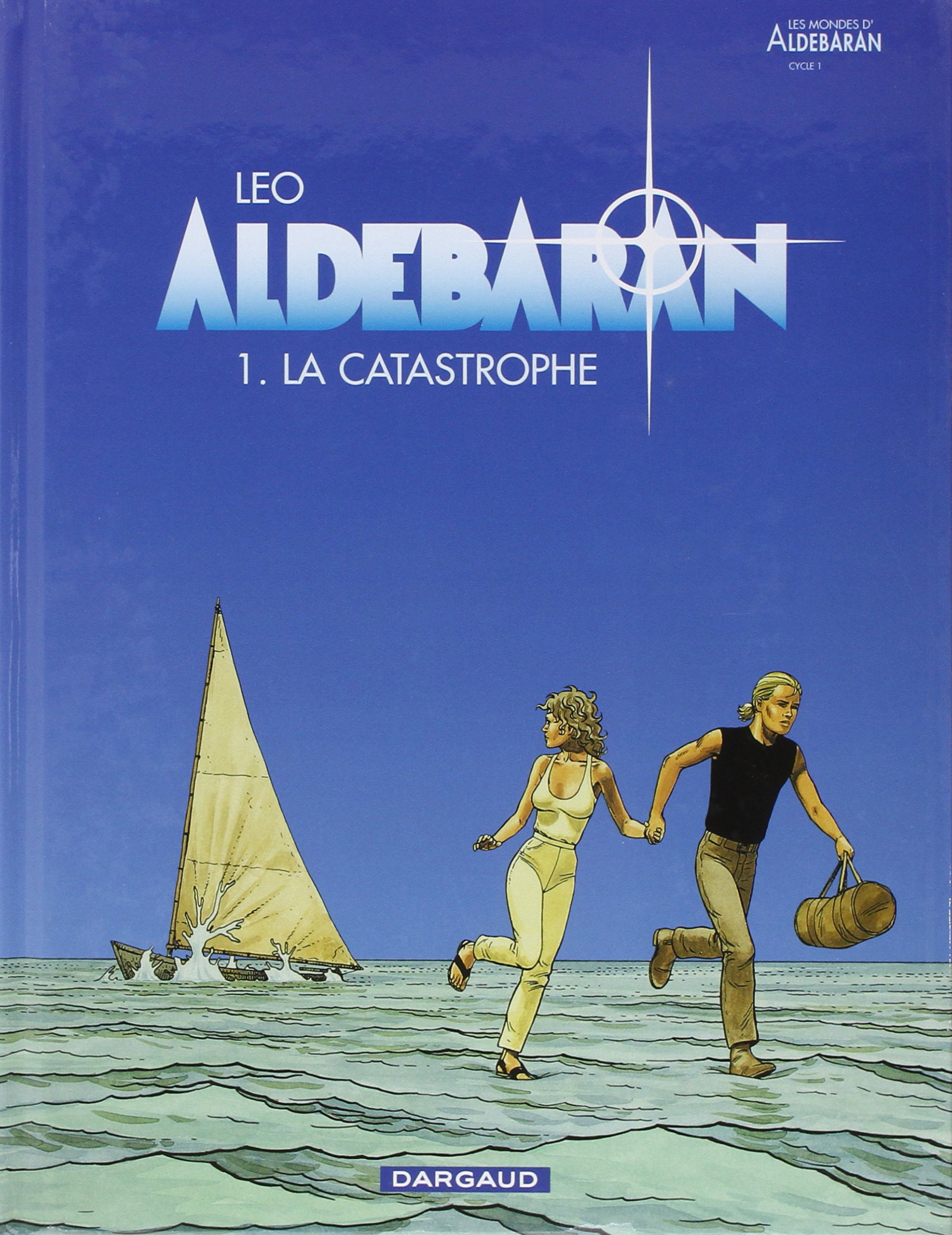 jaquette livre Aldebaran, tome 1 : La catastrophe