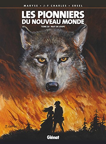 jaquette livre Les Pionniers Du Nouveau Monde Tome 20 - Nuit De Loups