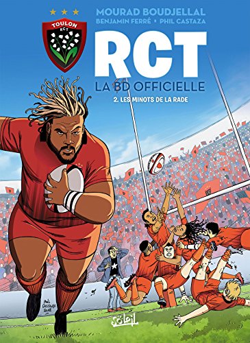 jaquette livre Rct, La Bd Officielle Tome 2 - Les Minots De La Rade