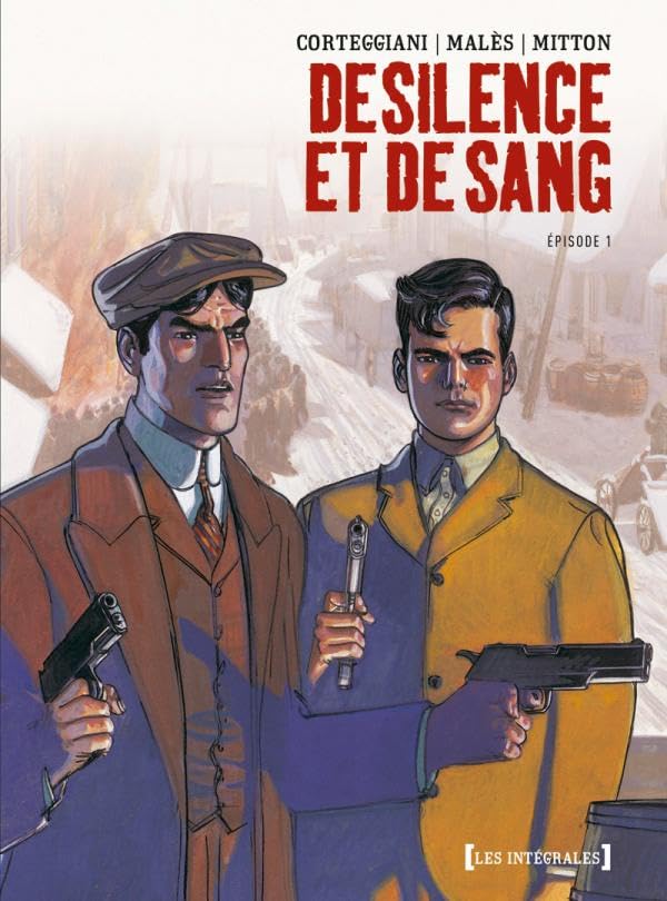 jaquette livre De Silence Et De Sang - L'intégrale Tome 1