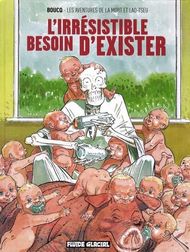 jaquette livre Les Aventures De La Mort Et Lao-Tseu - L'irrésitible Besoin D'exister
