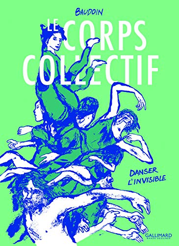 jaquette livre Le Corps Collectif - Danser L'invisible