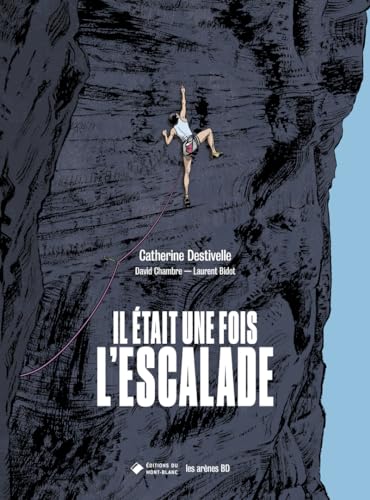 jaquette livre Il Était Une Fois L'escalade