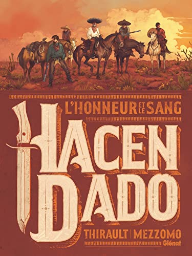 jaquette livre Hacendado, L'honneur Et Le Sang