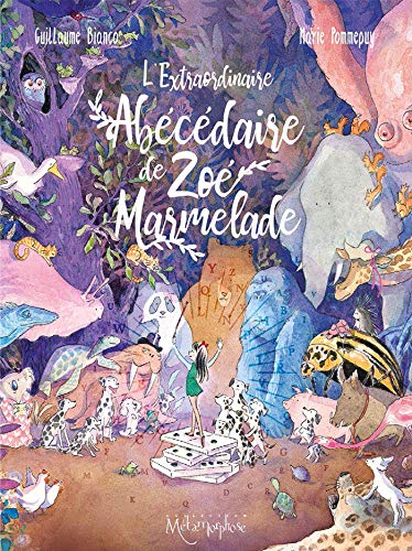 jaquette livre L'extraordinaire Abécédaire De Zoé Marmelade