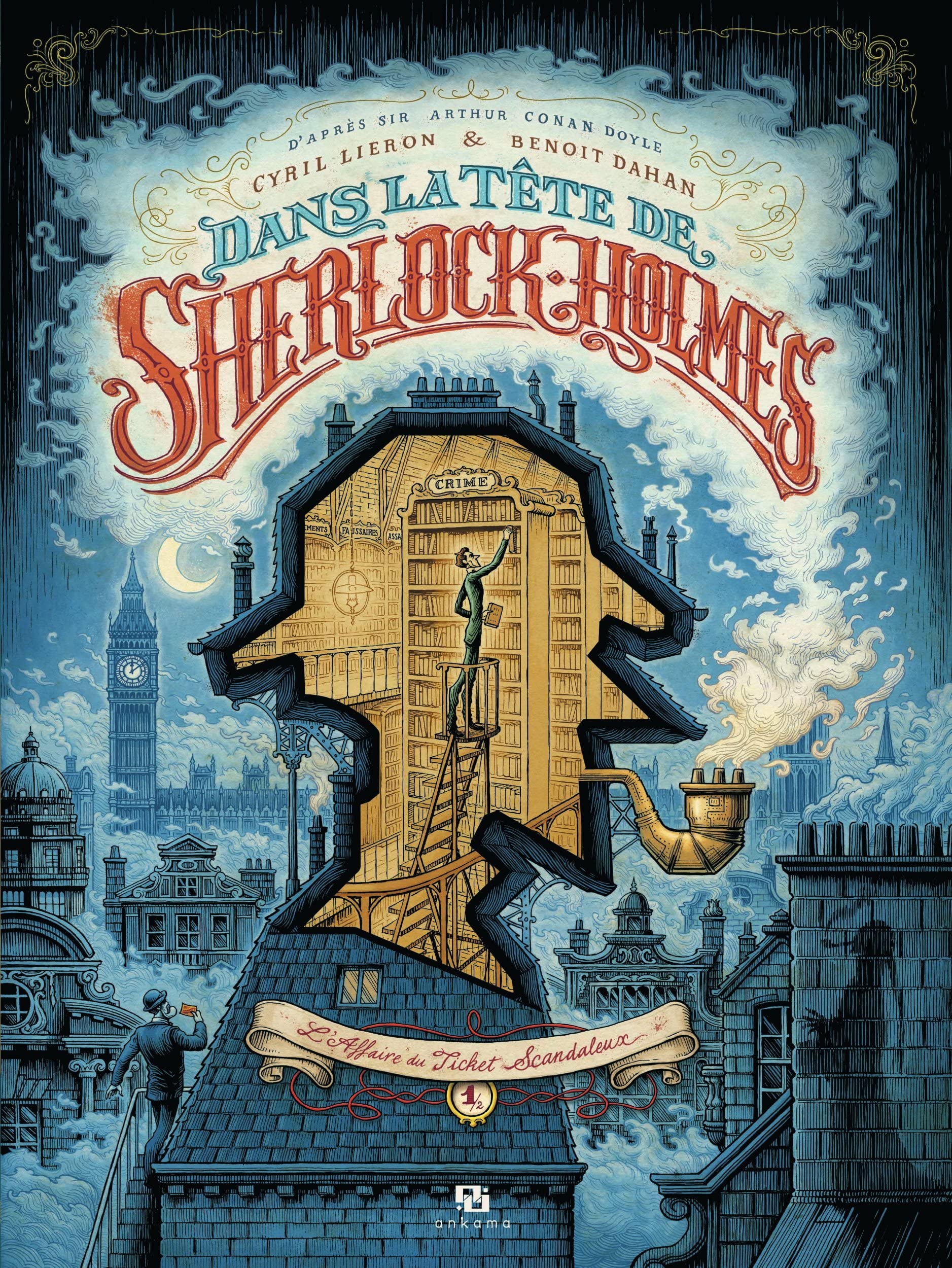 jaquette livre Dans la Tete de Sherlock Holmes T01 : l'Affaire du Ticket Scandaleux